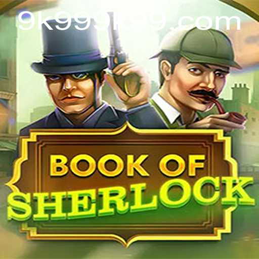 Exploring the Intricacies of BookOfSherlock and the Enigma of 9k999 PH Login