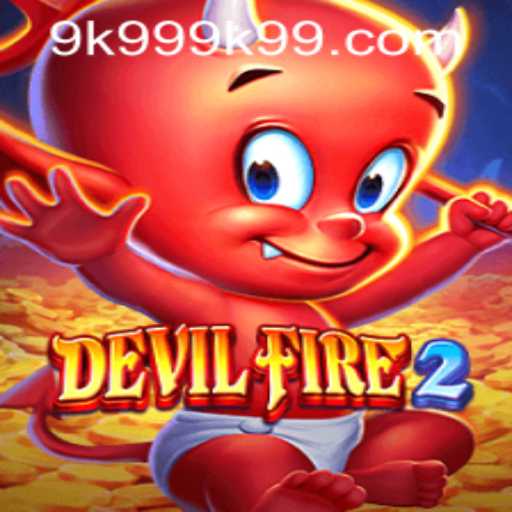 Exploring the Thrilling Adventure of DevilFire2
