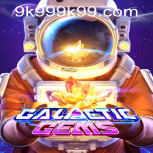 Exploring GalacticGems: An Interstellar Journey and 9k999 PH Login Experience